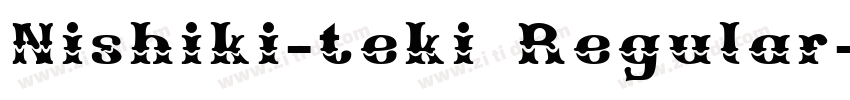 Nishiki-teki Regular字体转换